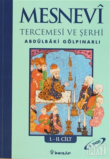 Mesnevi Tercemesi ve Şerhi Cilt: 1-2